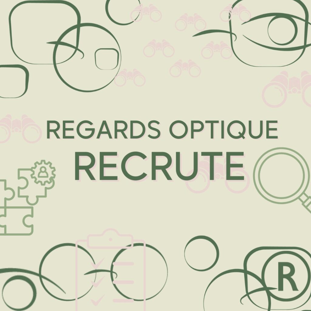 Regards Optique Recrute