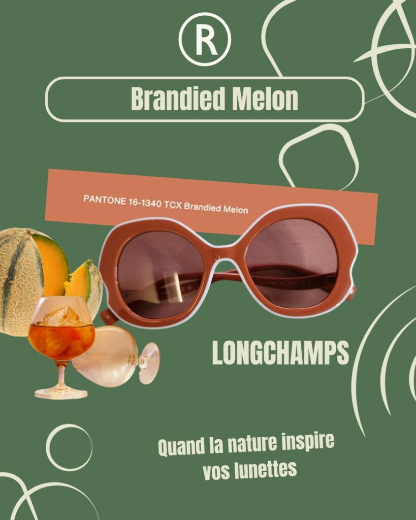 LONGCHAMPS et Brandied Melon